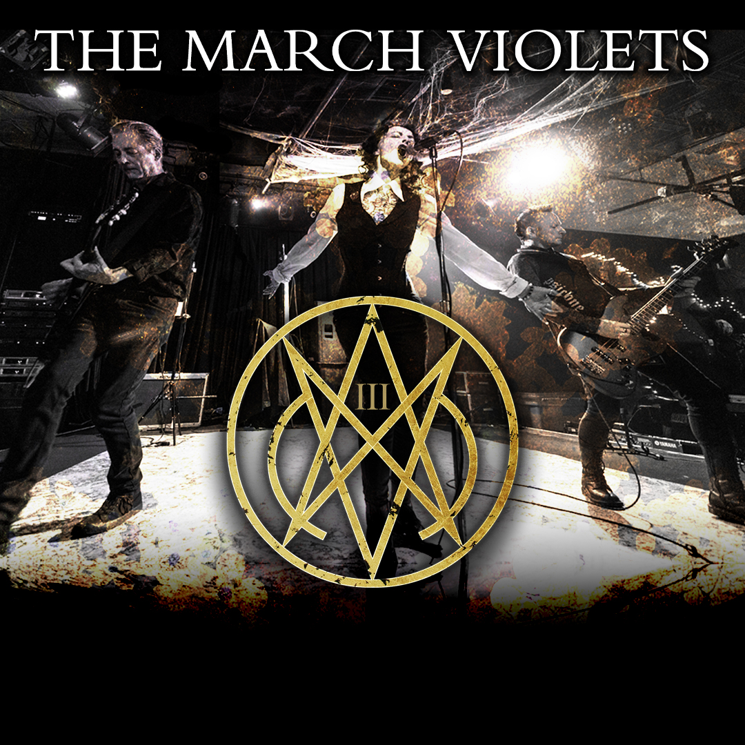 THE MARCH VIOLETS