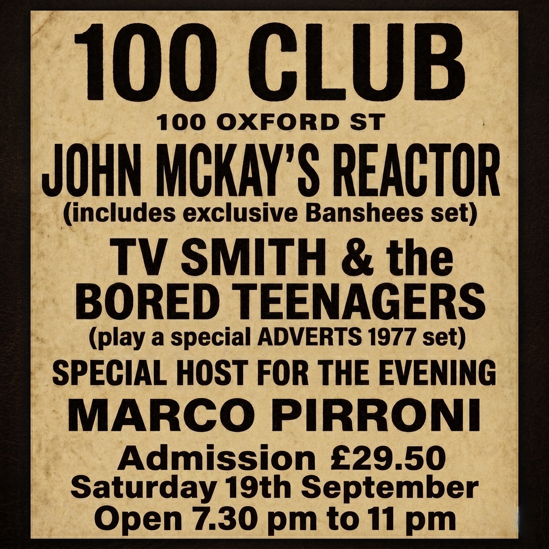 CELEBRATING 50 YEARS OF PUNK: JOHN McKAY'S REACTOR + TV SMITH & HIS BORED TEENAGERS